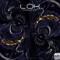 LöK - Tonga EP
