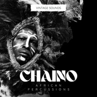 Chaino - Chaino African Percussions - Vintage Sounds