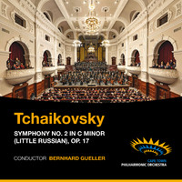 Cape Town Philharmonic Orchestra, Bernhard Gueller - Tchaikovsky: Symphony No. 2 in C Minor (Little Russian), Op. 17