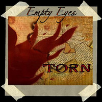 TORN - Empty Eyes