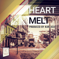 Karluca - Heart Melt
