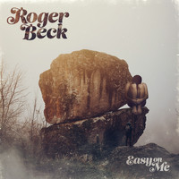 Roger Beck - Easy on Me