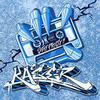 Kaser - Stay Frosty EP (Explicit)