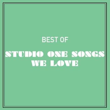 Various Artists - Best of Studio 1 Songs We Love