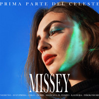 Missey - Prima parte del celeste