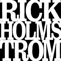 Rick Holmstrom - Looky Here