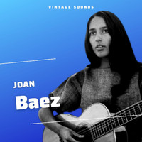 Joan Baez - Joan Baez - Vintage Sounds