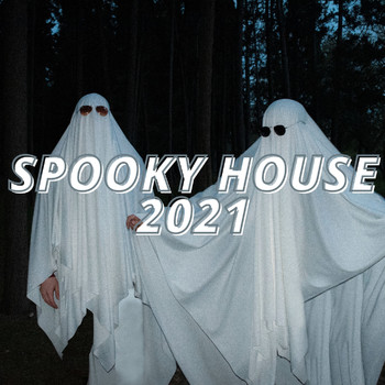 Various Artists - Spooky House 2021