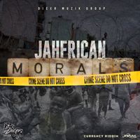 Jahfrican - Morals