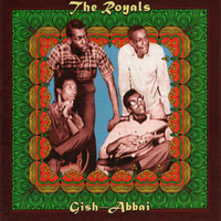 The Royals - Gish-Abbai