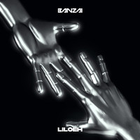 Banzai - Liloeh