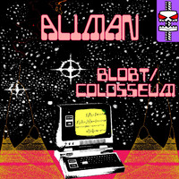 Aliman - Blobt / Colosseum