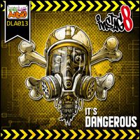 Instag8 - It's Dangerous EP
