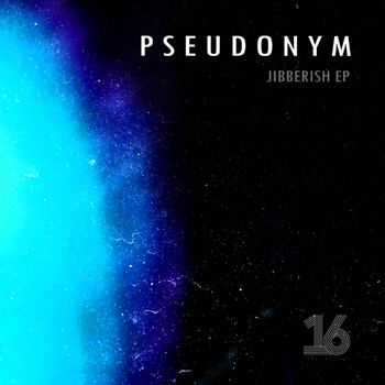 Pseudonym - Jibberish EP