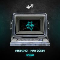 HAWK1NG - Man Down