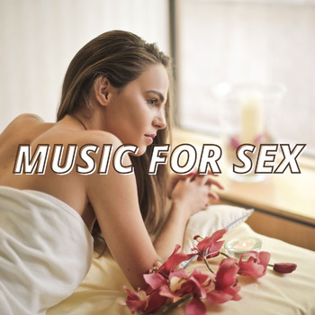 Various Artists - Music for Sex