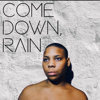 Diamond - Come Down, Rain