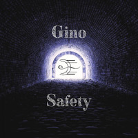 Gino - Safety