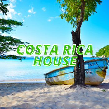 Various Artists - Costa Rica House