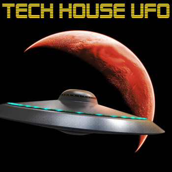 Various Artists - Tech House Ufo