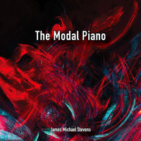 James Michael Stevens - The Modal Piano