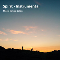 Pharez Samuel Guiste - Spirit (Instrumental) (Instrumental)