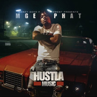MGE Phat - Hustla Music (Explicit)