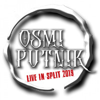 Osmi Putnik - Live In Split 2019 (Live)