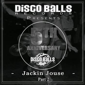 Various Artists - Best Of 5 Years Of Jackin House, Pt. 2 (Explicit)