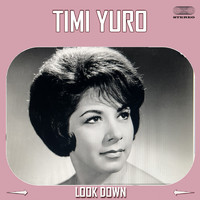 Timi Yuro - Look Down (1963)