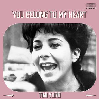 Timi Yuro - You Belong To My Heart