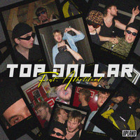 Upland - TOP DOLLAR (Explicit)