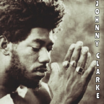 Johnny Clarke - Strickly Reggae Music