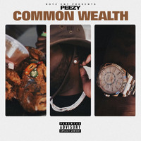 Peezy - Common Wealth (Explicit)