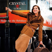Crystal Lewis - Home for the Holidays