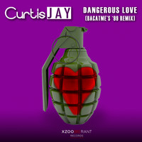 Curtis Jay - Dangerous Love (BACATME 99 Club Mix)