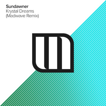 Sundawner - Krystal Dreams (Madwave Remix)