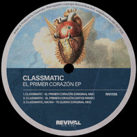 Classmatic - El Primer Corazón EP