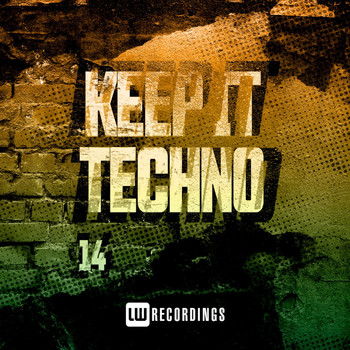 Various Artists - Keep It Techno, Vol. 14