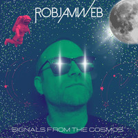 RobJamWeb - Signals From The Cosmos