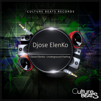 Djose ElenKo - Underground Feeling