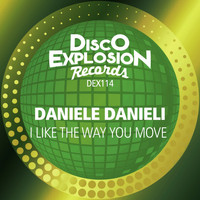 Daniele Danieli - I Like The Way You Move