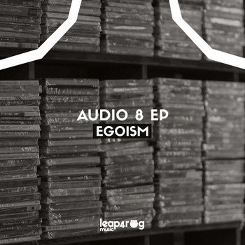 Egoism - Audio 8 EP