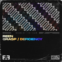 Reen - Grasp / Deficiency