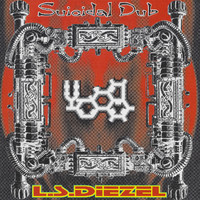 L.S. Diezel - Suicidal Dub