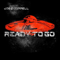 Joe O'Donnell - Ready to Go