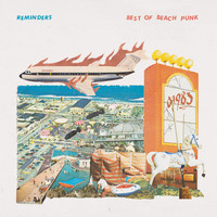 Reminders - Best of Beach Punk (Explicit)
