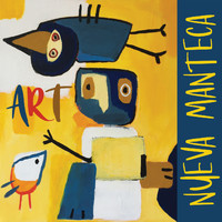 Nueva Manteca - ART