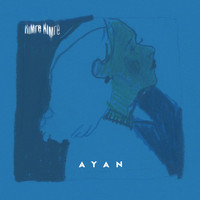 Ayan - Кімге кімге