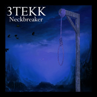 3Tekk - Neckbreaker